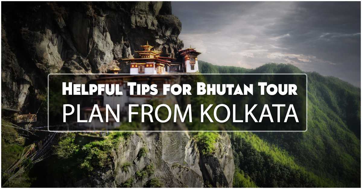 bhutan trip from kolkata